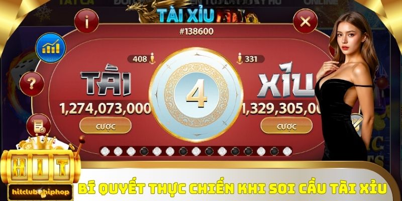 Bí quyết thực chiến khi soi cầu tài xỉu