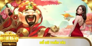 Nổ hũ thần tài