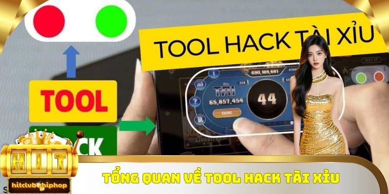 Tổng quan về tool hack tài xỉu 